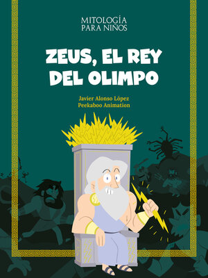 cover image of Zeus, el rey del Olimpo